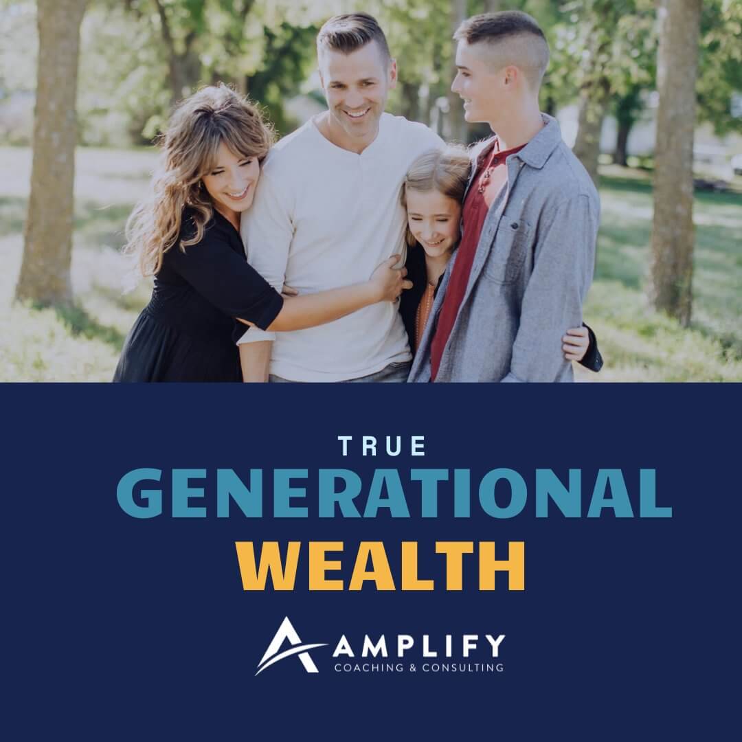 True Generational Wealth