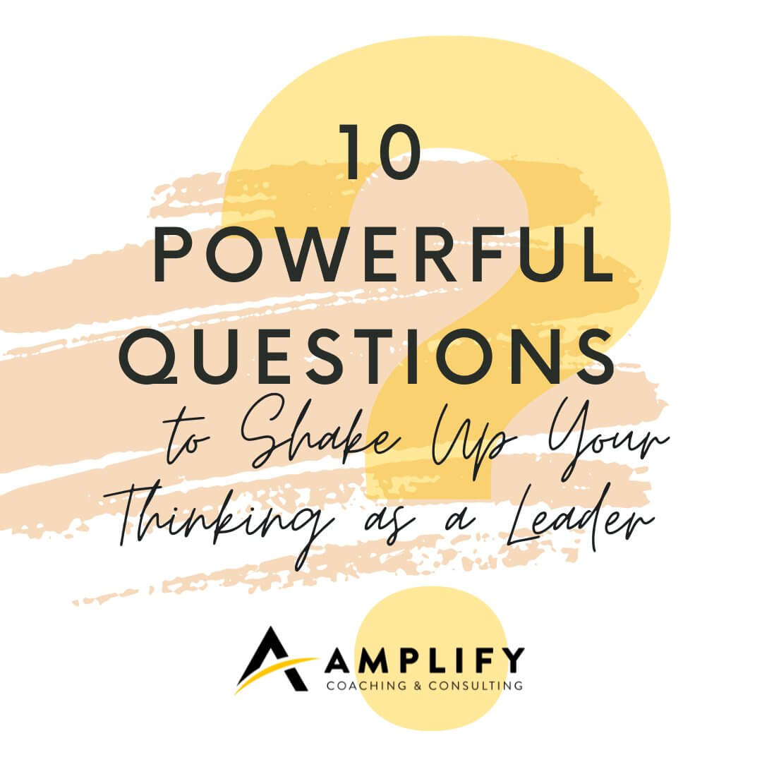 to Shake Up Your Thinking as a Leader